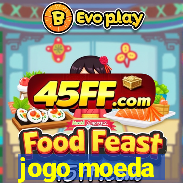jogo moeda